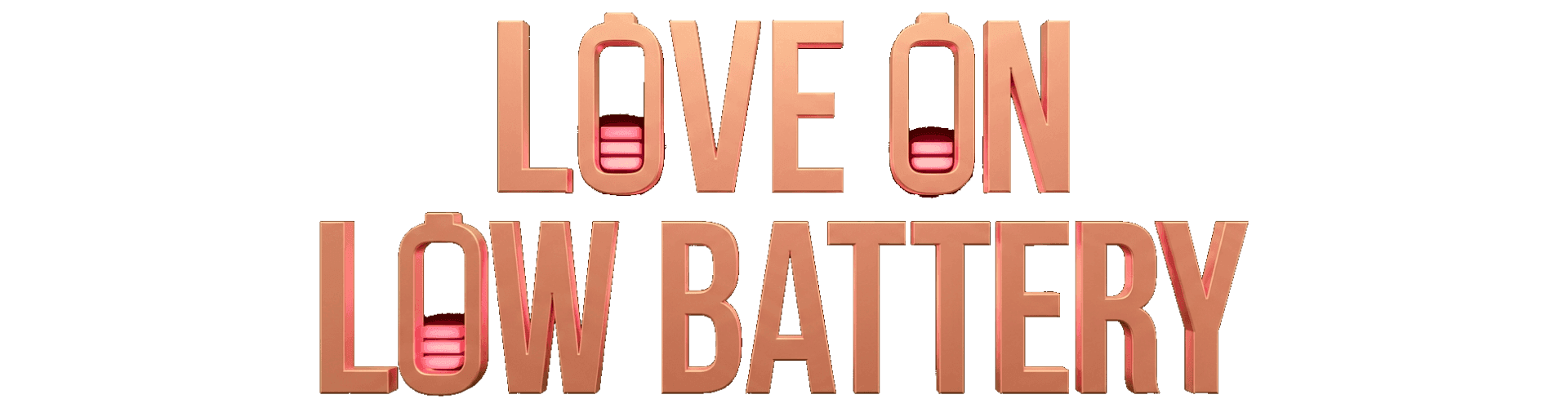 Love on Low Battery title